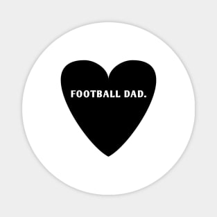 Football dad Magnet